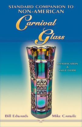 Standard Companion to Non-American Carnival Glass pdf epub mobi 电子书 下载