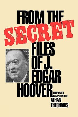 From the Secret Files of J. Edgar Hoover pdf epub mobi 电子书 下载