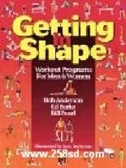 Getting in Shape: Workout Programs for Men and Women pdf epub mobi 电子书 下载