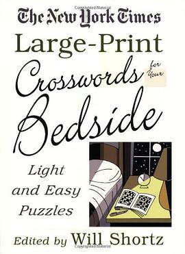 The New York Times Large-Print Crosswords for Your Bedside pdf epub mobi 电子书 下载