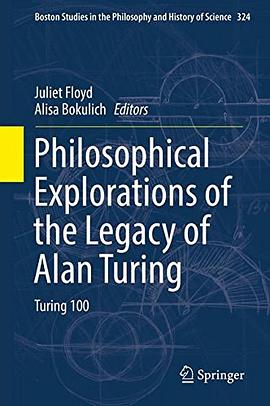 Philosophical Explorations of the Legacy of Alan Turing pdf epub mobi 電子書 下載