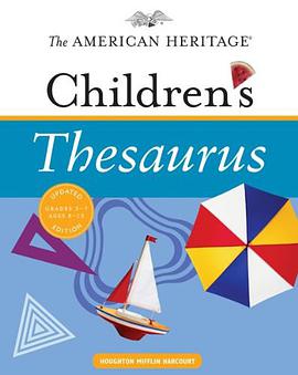 The American Heritage Children's Thesaurus pdf epub mobi 电子书 下载