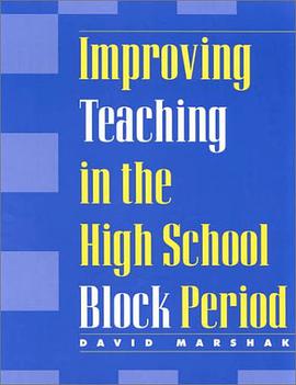 Improving Teaching in the High School Block Period pdf epub mobi 电子书 下载