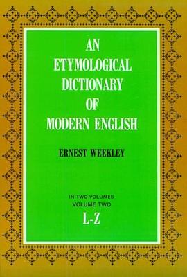 An Etymological Dictionary of Modern English pdf epub mobi 電子書 下載