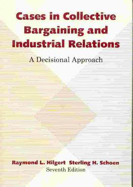 Cases in Collective Bargaining and Industrial Relations pdf epub mobi 电子书 下载