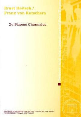Zu Platons Charmides (Abhandlungen der Geistes- und Sozialwissenschaftlichen Klasse) pdf epub mobi 电子书 下载