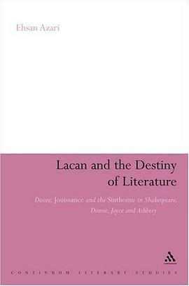 Lacan and the Destiny of Literature pdf epub mobi 电子书 下载
