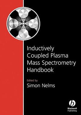 Inductively Coupled Plasma Mass Spectrometry Handbook pdf epub mobi 电子书 下载