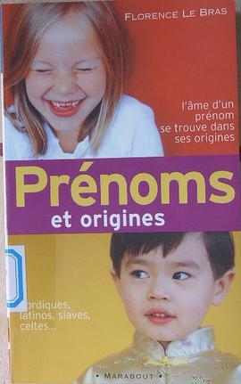 Prénoms et origines pdf epub mobi 电子书 下载