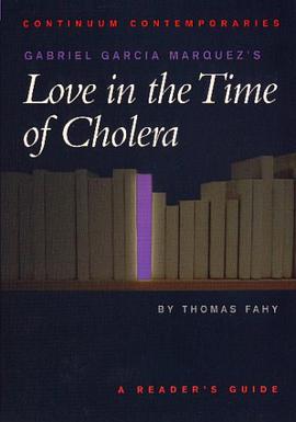 Gabriel García Marquez's Love in the Time of Cholera (Continuum Contemporaries) pdf epub mobi 电子书 下载