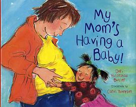 My Mom's Having a Baby! pdf epub mobi 电子书 下载