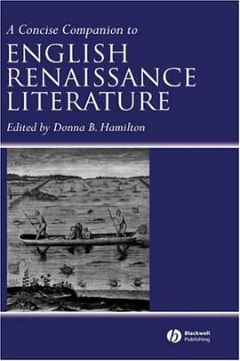 A Concise Companion to English Renaissance Literature