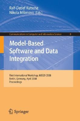 Model-Based Software and Data Integration pdf epub mobi 电子书 下载