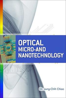 Optical Micro and Nano Technology pdf epub mobi 电子书 下载