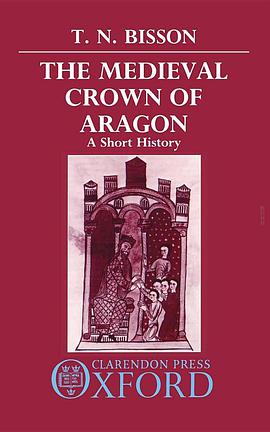 The Medieval Crown of Aragon pdf epub mobi 电子书 下载