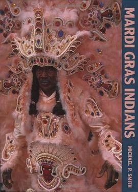 Mardi Gras Indians