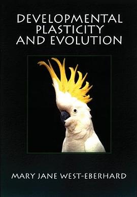 Developmental Plasticity and Evolution pdf epub mobi 电子书 下载