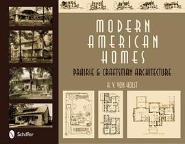 Modern American Homes pdf epub mobi 电子书 下载