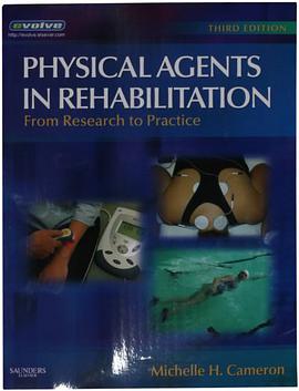 Physical Agents in Rehabilitation pdf epub mobi 电子书 下载