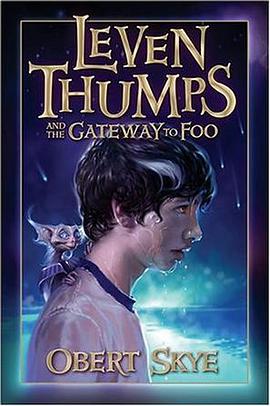 Leven Thumps And The Gateway To Foo pdf epub mobi 电子书 下载
