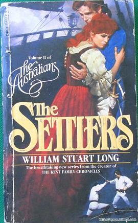 The Settlers The Australians pdf epub mobi 电子书 下载