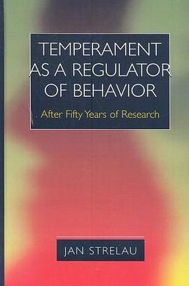 Temperament as a Regulator of Behavior pdf epub mobi 电子书 下载