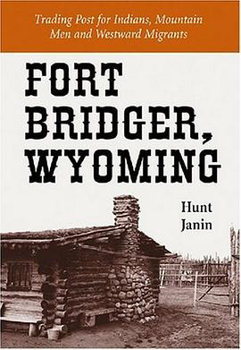 Fort Bridger, Wyoming pdf epub mobi 电子书 下载