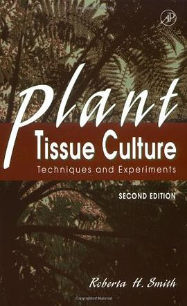 Plant Tissue Culture, Second Edition pdf epub mobi 电子书 下载