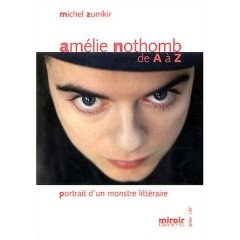 Amélie Nothomb de A à Z, portrait d’un monstre littéraire pdf epub mobi 电子书 下载