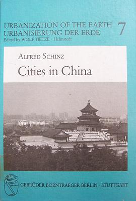 Cities in China (Urbanization of the Earth Ser. pdf epub mobi 电子书 下载