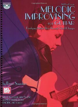 Melodic Improvising for Guitar pdf epub mobi 电子书 下载