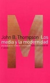 Los Media Y La Modernidad / The Media and Modernity pdf epub mobi 電子書 下載