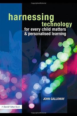 Harnessing Technology for Every Child Matters and Personalised Learning pdf epub mobi 電子書 下載
