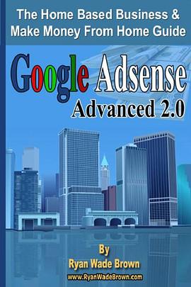Google Adsense Advanced 2.0 Black and White Version pdf epub mobi 电子书 下载