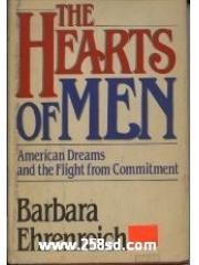 The Hearts of Men: American Dreams and the Flight from Commitment pdf epub mobi 电子书 下载