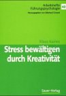Stress bewältigen durch Kreativität. pdf epub mobi 下载