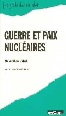 Guerre et paix nucleaires (Collection Les Pieds dans le plat) (French Edition) pdf epub mobi 電子書 下載