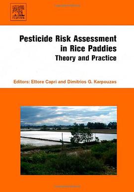 Pesticide Risk Assessment in Rice Paddies pdf epub mobi 电子书 下载