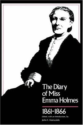 The Diary of Miss Emma Holmes, 1861-66