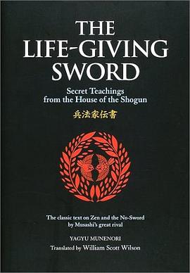 英文版 兵法家伝書 - The Life‐giving Sword pdf epub mobi 电子书 下载