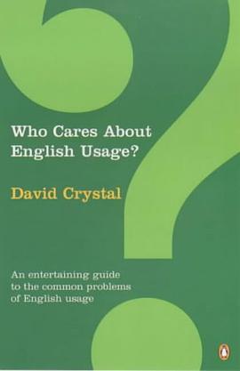 Who Cares About English Usage? pdf epub mobi 电子书 下载