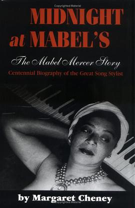 Midnight At Mabel's - The Mabel Mercer Story pdf epub mobi 下载
