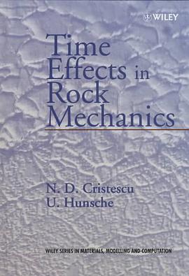 Time Effects in Rock Mechanics (Materials Modelling & computation) pdf epub mobi 电子书 下载