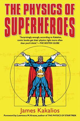 The Physics of Superheroes pdf epub mobi 电子书 下载