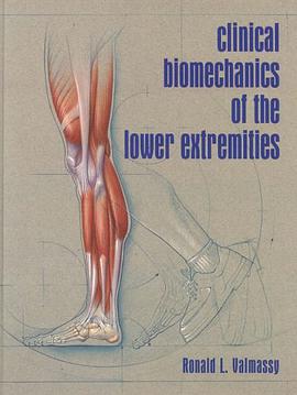 Clinical Biomechanics of the Lower Extremities pdf epub mobi 电子书 下载