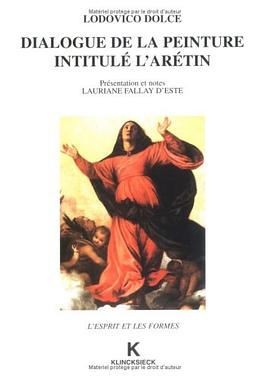 Dialogue sur la peinture intitulé l'Arétin pdf epub mobi 电子书 下载