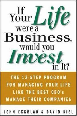 IF YOUR LIFE WERE A BUSINESS WOULD YOU INVEST IN IT？ pdf epub mobi 電子書 下載
