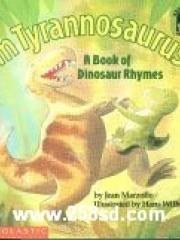I'm Tyrannosaurus!: A Book of Dinosaur Rhymes pdf epub mobi 电子书 下载