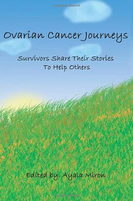 Ovarian Cancer Journeys pdf epub mobi 电子书 下载