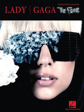 Lady Gaga - The Fame (Piano/Vocal/Guitar Artist Songbook) pdf epub mobi 电子书 下载